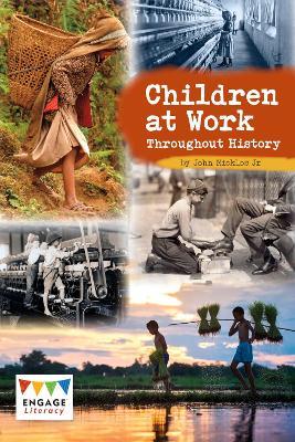 Children at Work Throughout History - John Micklos Jr. - cover