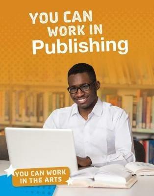 You Can Work in Publishing - Marne Ventura - cover