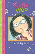 The Tricky Tooth