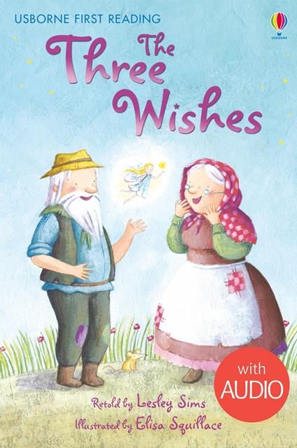 The Three Wishes - Lesley Sims,Elisa Squillace - ebook