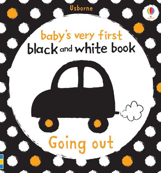 Baby's Very First Black and White Going Out - Various,Stella Baggott - ebook