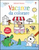 Vacanze da colorare. Con adesivi. Ediz. illustrata