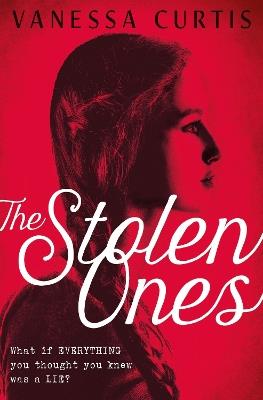 The Stolen Ones - Vanessa Curtis - cover
