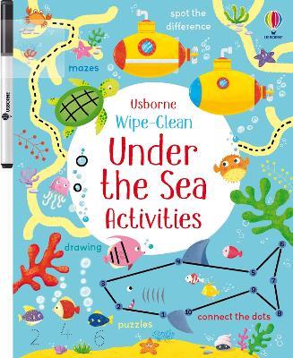 Wipe-Clean Under the Sea Activities - Kirsteen Robson - cover
