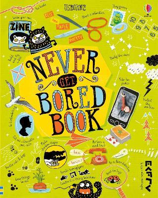 Never Get Bored Book - James Maclaine,Sarah Hull,Lara Bryan - cover