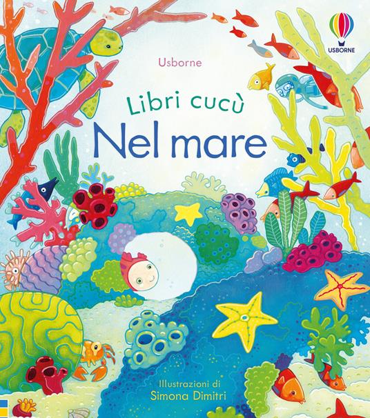 Nel mare. Ediz. illustrata - Anna Milbourne - copertina