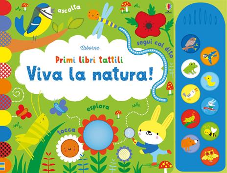 Viva la natura! Ediz. illustrata - Fiona Watt - copertina