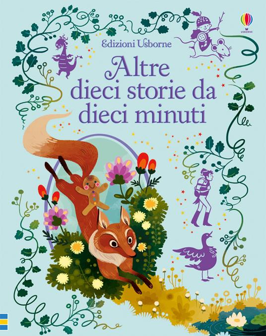 Altre dieci storie da dieci minuti. Ediz. illustrata - copertina