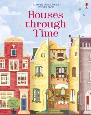 Houses through time. Sticker book. Con adesivi. Ediz. a colori - Struan Reid - copertina