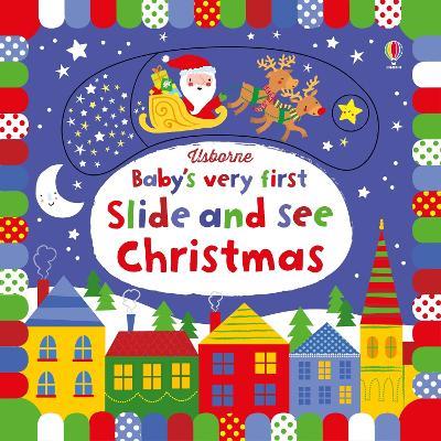 Baby's Very First Slide and See Christmas - Fiona Watt - cover