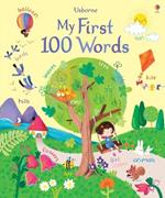 My first 100 words. Ediz. a colori