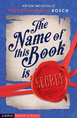 The Name of This Book is Secret - Pseudonymous Bosch - cover