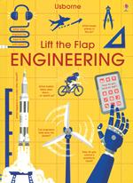 Lift the flap. Engineering. Ediz. a colori