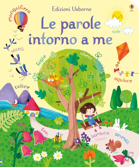 Le parole intorno a me. Ediz. a colori - Felicity Brooks - copertina