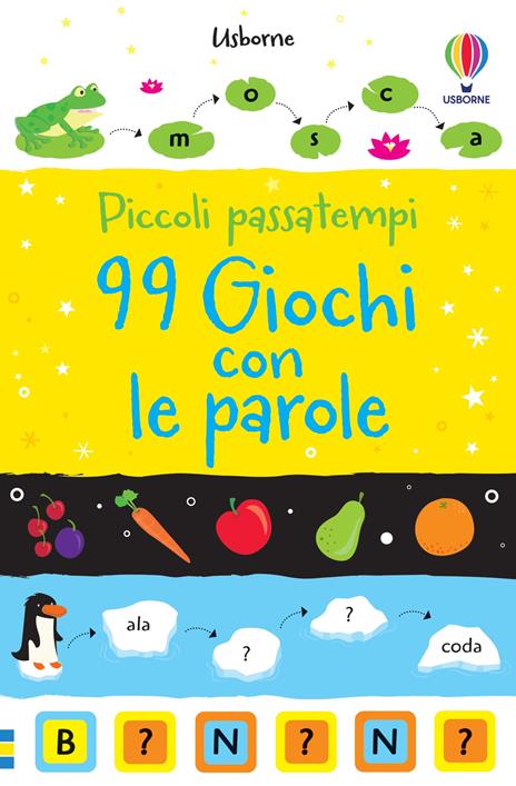 99 giochi con le parole - Simon Tudhope,Sarah Khan - copertina