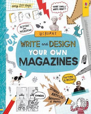 Write and Design Your Own Magazines - Sarah Hull - cover
