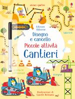 Cantieri. Ediz. a colori. Con gadget