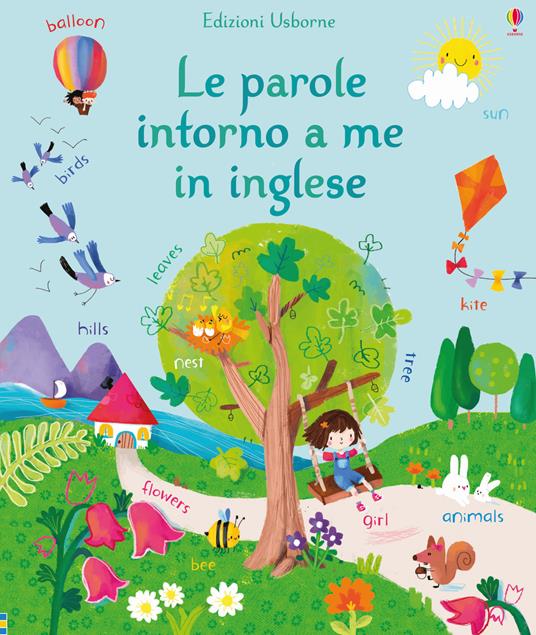 Le parole intorno a me in inglese. Ediz. a colori - Felicity Brooks - copertina
