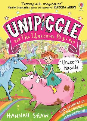 Unipiggle: Unicorn Muddle - Hannah Shaw - cover