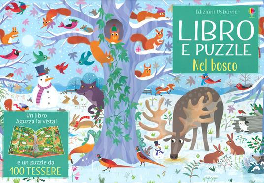 Nel bosco. Aguzza la vista! Ediz. a colori. Con puzzle - Kirsteen Robson - copertina