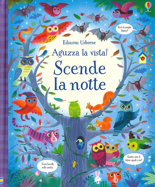 Aguzza la vista! Scende la notte. Ediz. a colori - Kirsteen Robson - copertina