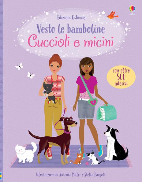 Cuccioli e micini. Con adesivi. Ediz. a colori - Fiona Watt - copertina