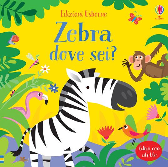 Zebra dove sei? Ediz. a colori - Sam Taplin - copertina