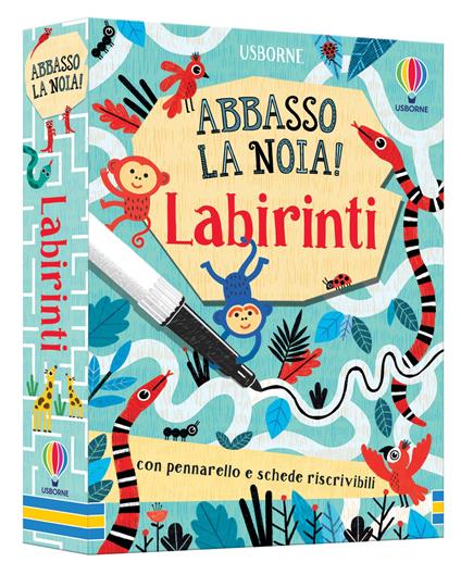 Labirinti. Abbasso la noia! Con gadget - Lucy Bowman - copertina