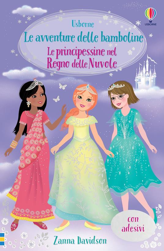 Le principessine nel Regno delle Nuvole. Con adesivi. Ediz. illustrata - Zanna Davidson - copertina