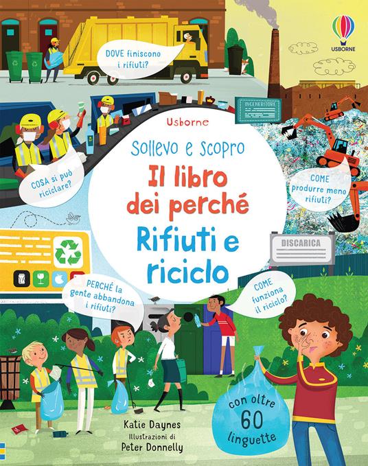 Rifiuti e riciclo. Il libro dei perché. Ediz. a colori - Katie Daynes - copertina