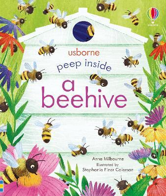 Peep Inside a Beehive - Anna Milbourne - cover