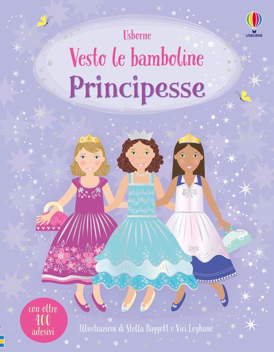 Principesse. Con adesivi. Ediz. a colori - Fiona Watt - copertina