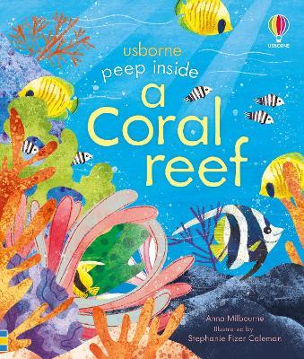 Peep inside a Coral Reef - Anna Milbourne - cover