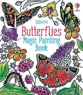 Butterflies Magic Painting Book - Abigail Wheatley - cover