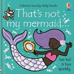 That's not my mermaid.