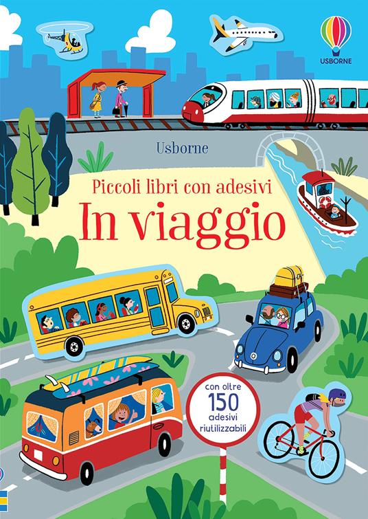 In viaggio. Ediz. a colori - Kristie Pickersgill - copertina