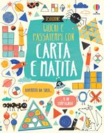 Giochi e passatempi con carta e matita