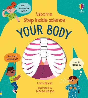 Step inside Science: Your Body - Lara Bryan - cover