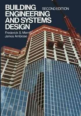 Building Engineering and Systems Design - Frederick S. Merritt - cover