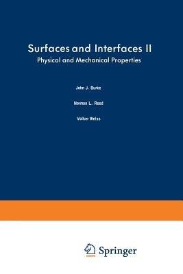 Surfaces and Interfaces II: Physical and Mechanical Properties - cover