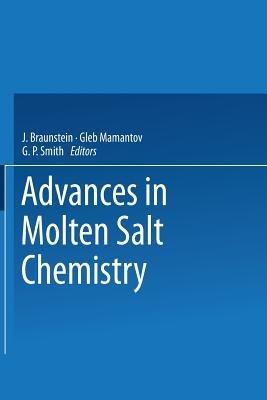 Advances in Molten Salt Chemistry: Volume 2 - J. Braunstein,Gleb Mamantov,G. P. Smith - cover