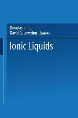 Ionic Liquids - Douglas Inman,David G. Lovering - cover