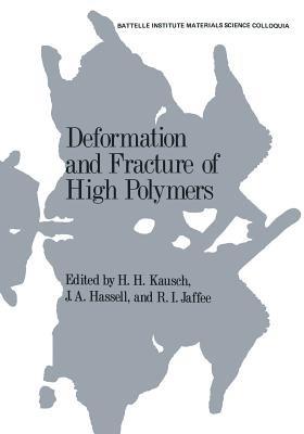 Deformation and Fracture of High Polymers - cover