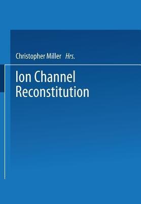 Ion Channel Reconstitution - cover