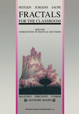 Fractals for the Classroom: Part One Introduction to Fractals and Chaos - Heinz-Otto Peitgen,Hartmut Jürgens,Dietmar Saupe - cover