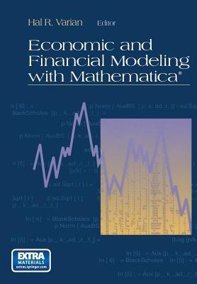 Economic and Financial Modeling with Mathematica® - cover