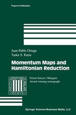 Momentum Maps and Hamiltonian Reduction