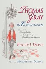 Thomas Gray in Copenhagen: In Which the Philosopher Cat Meets the Ghost of Hans Christian Andersen