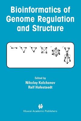 Bioinformatics of Genome Regulation and Structure - cover