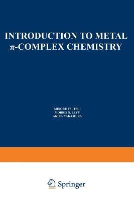 Introduction to Metal p-Complex Chemistry - M. Tsutsui - cover